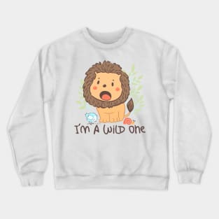 I'm a wild one Crewneck Sweatshirt